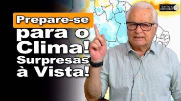 Previsão do tempo para setembro e outubro. Chuvas vão escassear? João Batista Olivi comenta