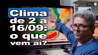 Chuva vai avançar para o Centro-Oeste? E no Triângulo Mineiro? Vai esfriar com geadas no Sul?