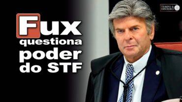 Fux defende a anulação do processo por incompetência do Supremo para julgá-lo e vota por nulidade
