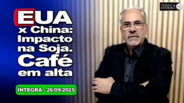 Café em alta e soja de olho nas negociações entre EUA e China. Dólar oscila. Chuvas voltam ao Sul
