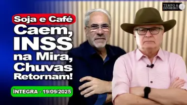 ÍNTEGRA: Soja e café pressionados, boi atento, CPMI do INSS, anistia e chuvas com variação de temperatura