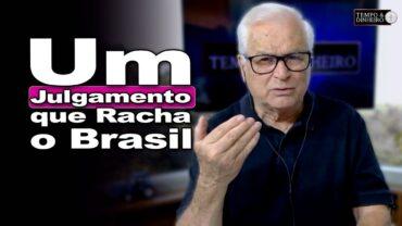 Julgamento de Bolsonaro divide brasileiros e será marcado na história do Br como verdadeiro “acinte”