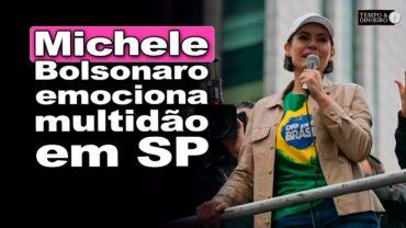 Michele Bolsonaro emociona milhares ao discursar no 7 de setembro em São Paulo
