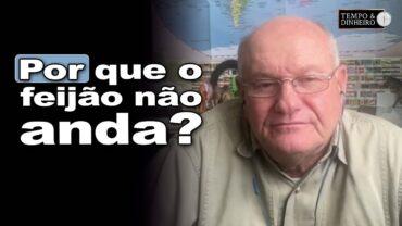 Feijão em pausa: o que esperar da demanda que pode mudar tudo