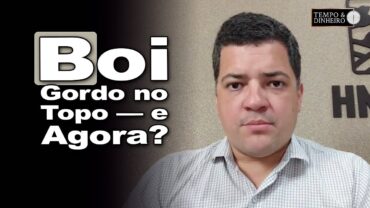 Boi gordo e exportações: embarques recordes já não surpreendem, comenta Hyberville Neto