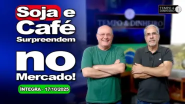 Soja e café em semana positiva. Dólar oscila de olho nos juros dos EUA e acordos comerciais
