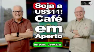 Soja nos US$11 e café pressionado. Corte de juros nos EUA? Chuvas plantadeiras no Brasil Central