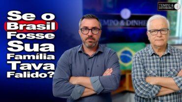 Compare a situação do País com o orçamento de sua família. E entenda porque estamos afundando