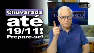 Chuvarada até 19/11: o que está por vir e como se preparar agora