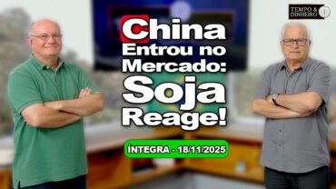 Soja ganha suporte com compra da China. Café de olho no clima e bolsas. Chuvas no sudeste