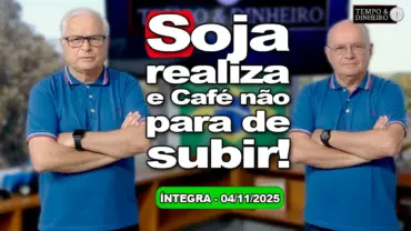 Soja realiza lucros e café dispara. Dólar oscila antes da Selic. Chuva provoca estragos