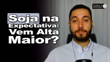 Soja a espera do USDA em alta. O quê esperar? Marcelo Gavlik orienta como se posicionar no mercado!