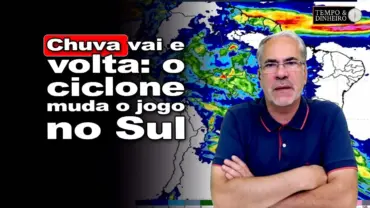 Chuva intercalada com tempo firme no Sul com atuação do ciclone. Ventos fortes no Sudeste