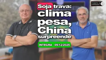 Soja com clima e China. Dólar oscila com cenário eleitoral. Ciclone no Sul e Sudeste