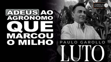 Nosso ADEUS! Ao engenheiro agrônomo que dedicou toda a sua vida ao conhecimento da cultura do milho