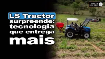 LS Tractor entrega 2 tratores novinhos na Fazenda Limeira, em Engenho do Ribeiro/MG.