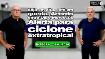 Soja em alta, café em queda. Acordo entre UE e Mercosul. Alerta para ciclone extratropical